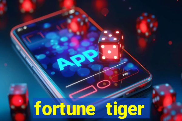 fortune tiger deposito 5 reais